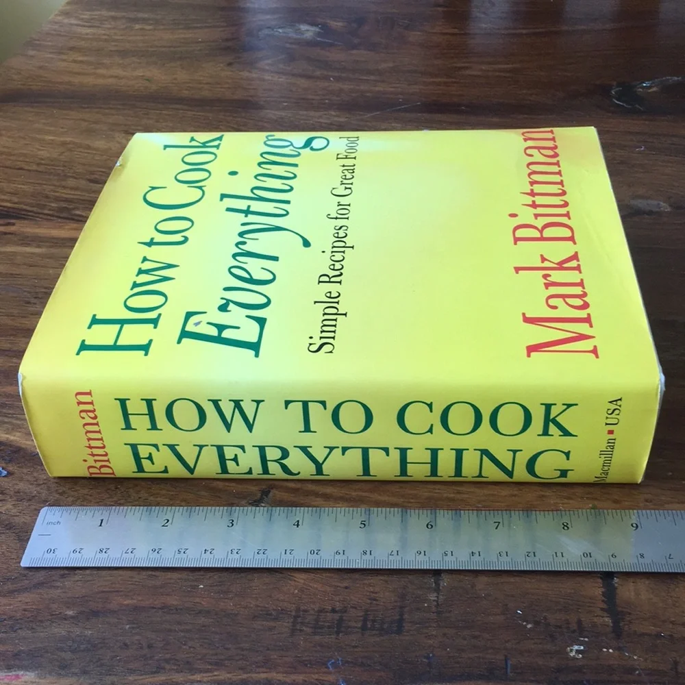 Mark Bittman - How to Cook Everything: Simple Recipes for Great Food cookbook HC